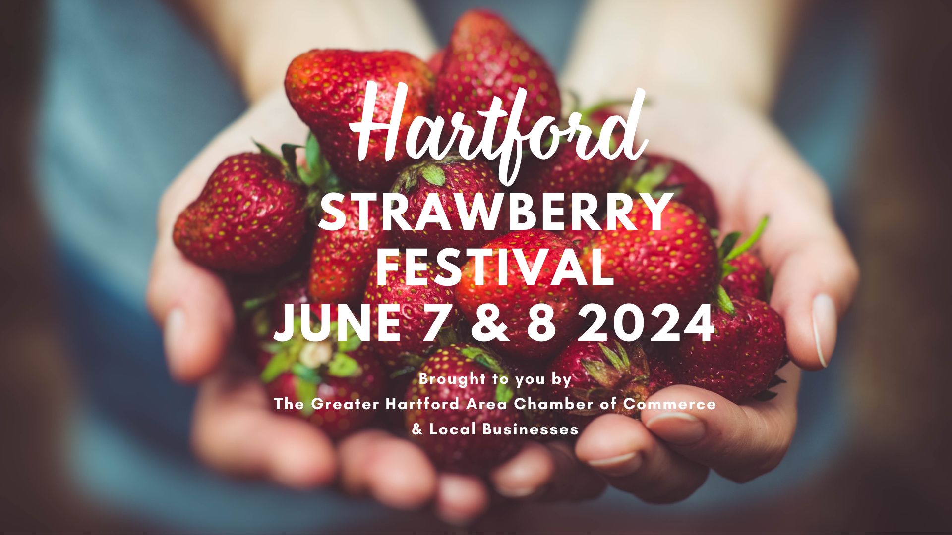 Hartford Strawberry Festival Friday, June 7, 2024, 1200 PM Hartford Public Library LocalHop